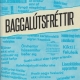 Baggalútsfréttir