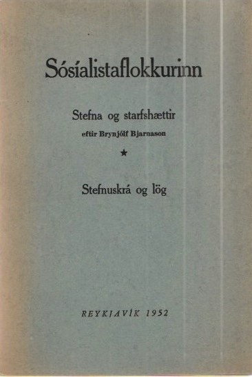 Sósíalistaflokkurinn stefnuskrá og lög 1952