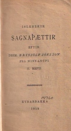 Sagnaþættir br. f.minna núpi 1913