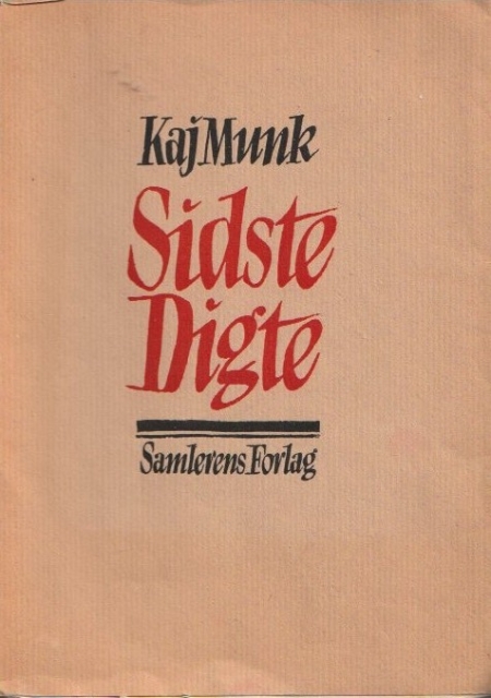 Kaj munk sidste digte