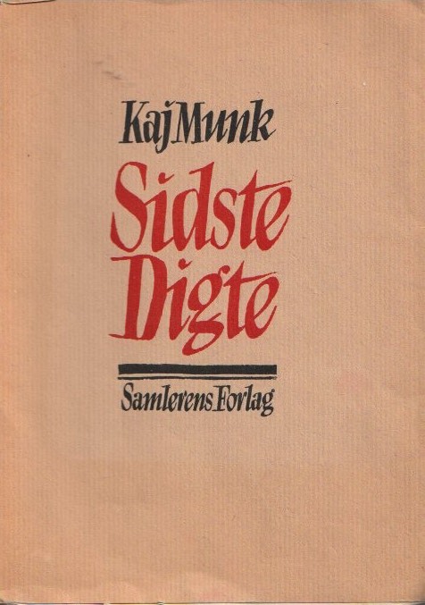 Kaj munk sidste digte